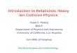 Introduction to Relativistic Heavy Ion Collision Physics