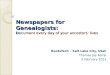 Newspapers for Genealogists:   D ocument every day of your ancestors' lives