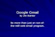 Google Gmail by Jim Bainter