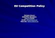 EU  Competition  Policy