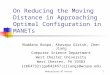On Reducing the Moving Distance in Approaching Optimal Configuration in MANETs