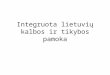 Integruota lietuvi³ kalbos ir tikybos pamoka