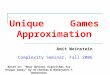 Unique Games Approximation