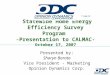 Statewide Home Energy Efficiency Survey Program -Presentation to CALMAC- October 17, 2007
