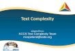 a dapted from: KCCS Text Complexity Team mcopeland@ksde