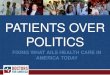 FIXING WHAT AILS HEALTH CARE IN AMERICA TODAY