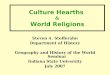 Culture Hearths & World Religions
