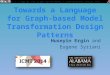 Towards a Language for Graph-based Model Transformation Design Patterns