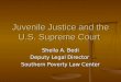 Juvenile Justice and the U.S. Supreme Court