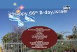 Happy 66 th  B- day,Israel  !