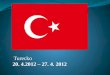 Turecko 20. 4.2012 – 27. 4. 2012