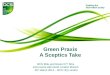 Green Praxis A Sceptics Take
