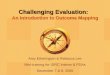 Challenging Evaluation:   An Introduction to Outcome Mapping