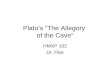 Plato’s “The Allegory  of the Cave”