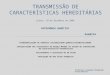 TRANSMISSÃO DE CARACTERÍSTICAS HEREDITÁRIAS