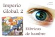 Imperio Global, 2