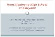 Transitioning to High School  and Beyond