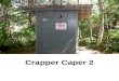 Crapper Caper 2