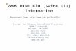 2009 H1N1 Flu (Swine Flu) Information