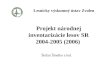 Projekt národnej inventarizácie lesov SR 2004-2005 (2006)