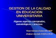 GESTION DE LA CALIDAD EN EDUCACION UNIVERSITARIA