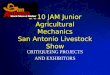 2010 JAM Junior Agricultural Mechanics San Antonio Livestock Show