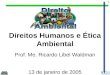 Direitos Humanos e Ética Ambiental