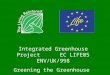 Greening the Greenhouse