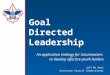 Goal  Directed  Leadership
