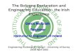The Bologna Declaration and Engineering Education - the Irish Experience