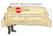 Meet Henry Hudson