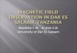 Magnetic FIELD Observation in Dar Es Salaam, Tanzania