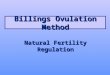 Billings Ovulation Method