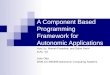 A Component Based Programming Framework for Autonomic Applications