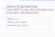 Value Engineering How DOT’s uses this valuable tool in project development