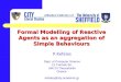 Formal Modelling of Reactive Agents as an aggregation of Simple Behaviours