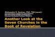 Another Look at the Seven Churches in the Book of Revelation