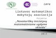 Lietuvos matematikos mokytoj³ asociacija