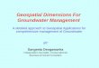 Geospatial Dimensions For Groundwater Management