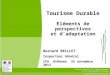 Tourisme Durable Eléments de perspectives et d ’ adaptation
