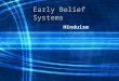 Early Belief Systems