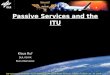 Passive Services and the ITU