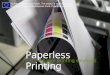 Paperless Printing