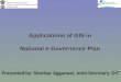 Applications of GIS in  National e-Governance Plan