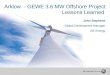 Arklow  - GEWE 3.6 MW Offshore Project Lessons Learned