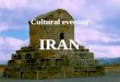 Cultural evening IRAN