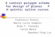 A control polygon scheme for design of planar   PH quintic spline curves