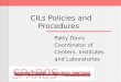 CILs Policies and Procedures