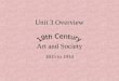 Unit 3 Overview Art and Society