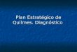 Plan Estratégico de Quilmes. Diagnóstico